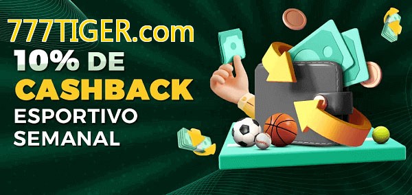 10% de bônus de cashback na 777TIGER.com